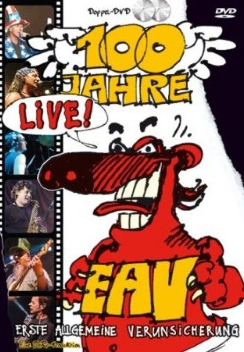 Erste Allgemeine Verunsicherung 100 Jahre EAV